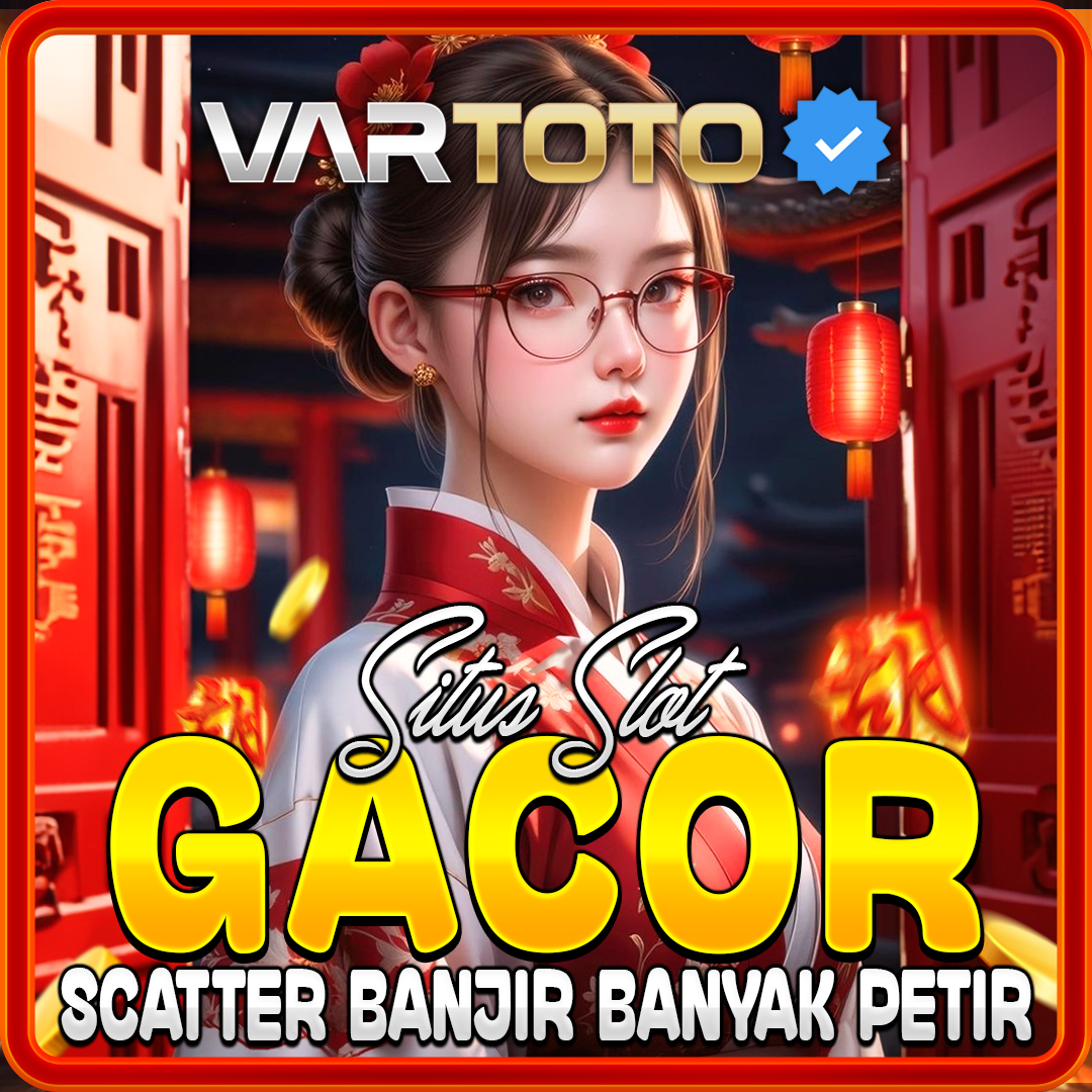 VARTOTO ® Situs Slot Qris Terpercaya Dan Bandar Slot Dana Terbaik 2025